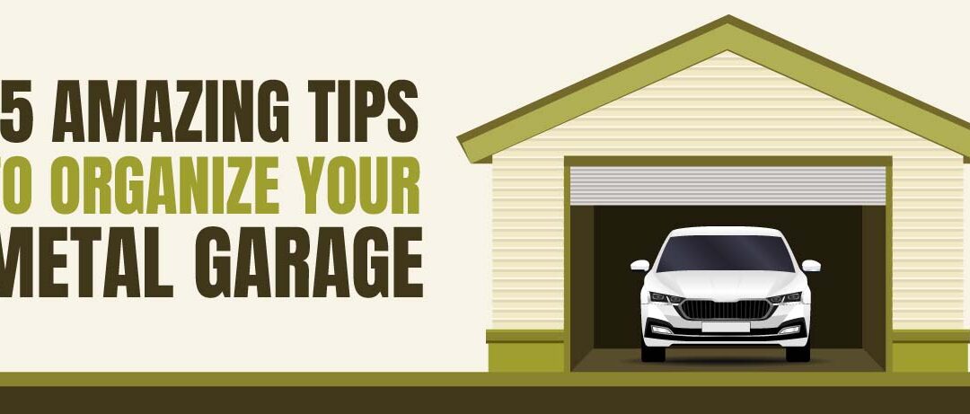 15 Amazing Tips to Organize Your Garage